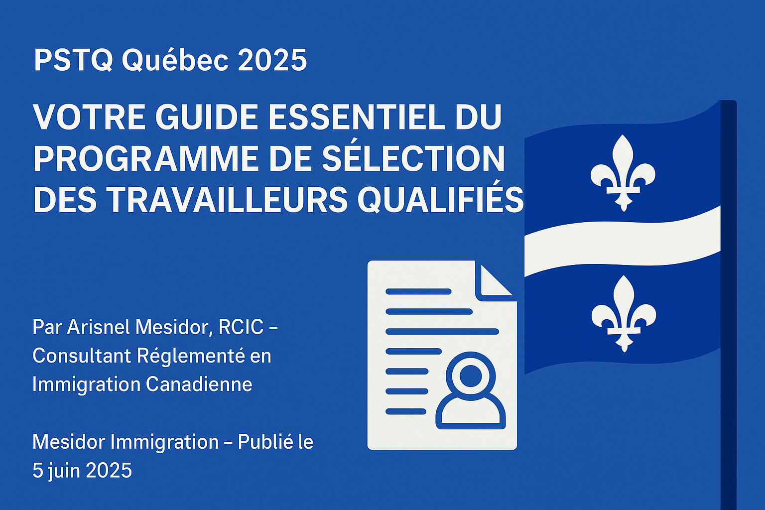 Programme de Sélection des Travailleurs Qualifiés