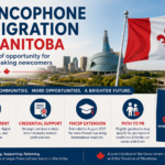 Francophone Immigration in Manitoba: 4 Major Updates Fueling New Growth